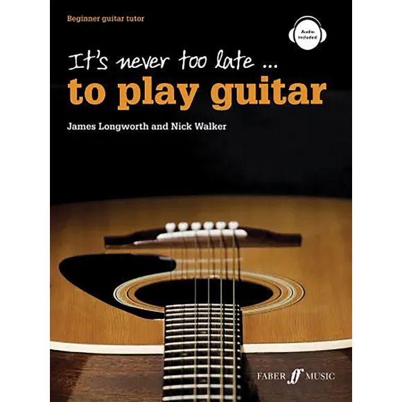 Never too Late to Play Guitar