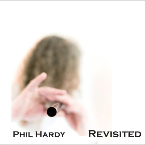 Revisited - Phil Hardy