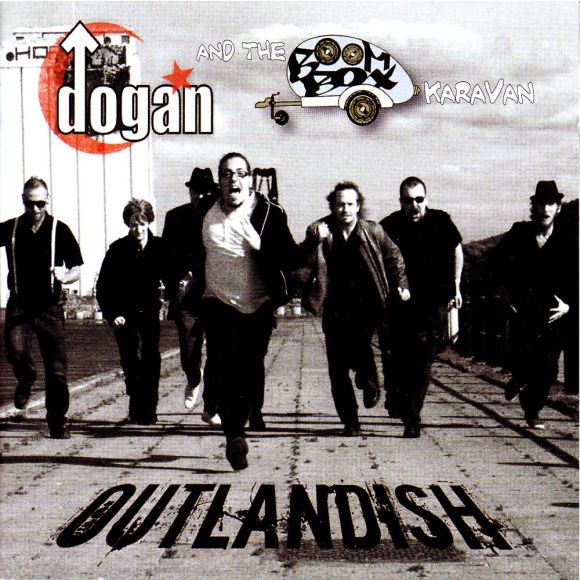 Outlandish - Dogan Mehmet
