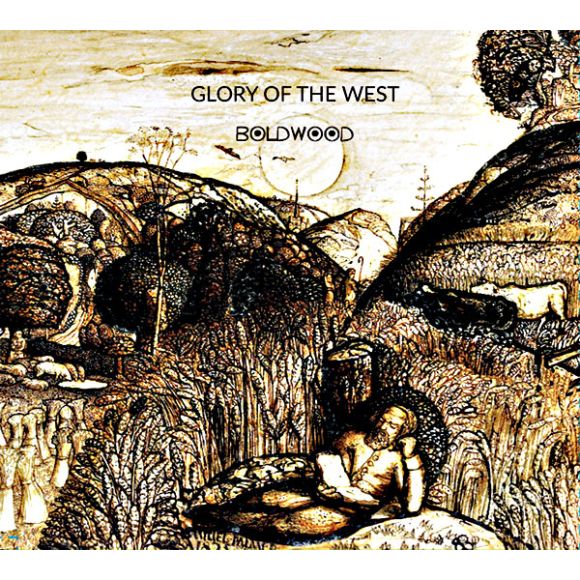 Glory of the West - Boldwood