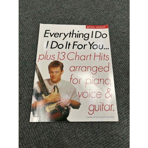 Bryan Adams Piano/voice/guitar Everything I do plus 13 hits book 1992