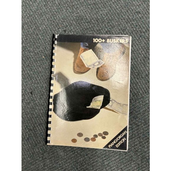 100 + Buskers Songbook for Piano/Organ with chord boxes 1985