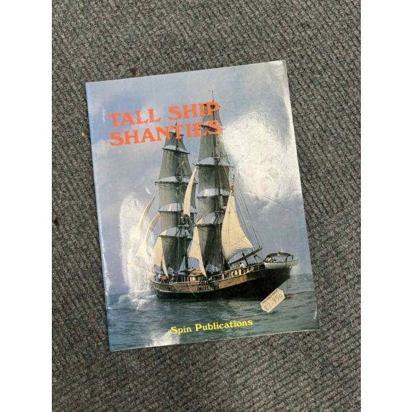 Tall Ship Sea Shanties 1982 Spin Publications
