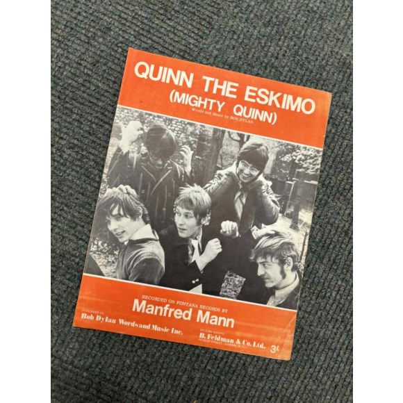 Quinn the Eskimo (Mighty Quinn) Words and music by Bob Dylan 1968