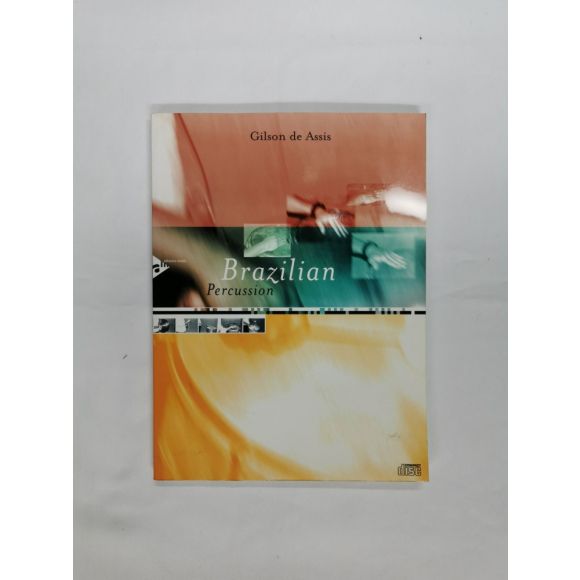 Brazilian Percussion by Gilson de Assis